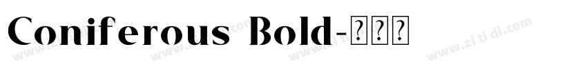 Coniferous Bold字体转换